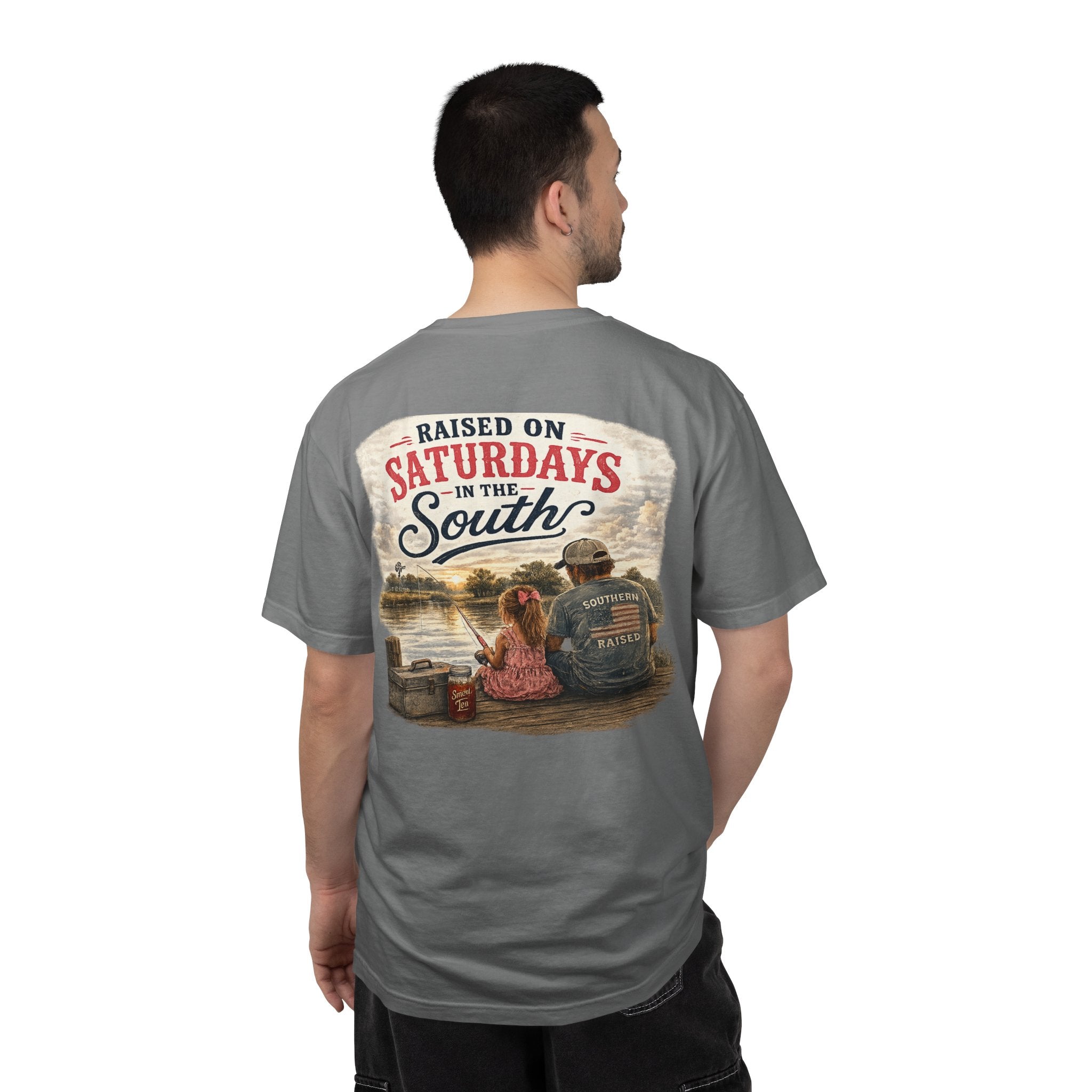 Raised On Saturdays In The South-Girl Dad Fishing Buddies-Father's Day Collection