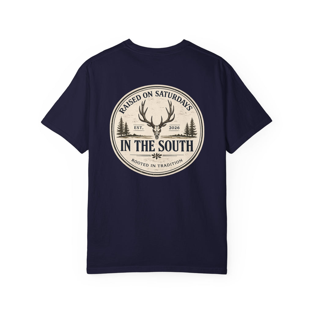 Raised On Saturdays In The South Classic T-Shirt — Deer Season