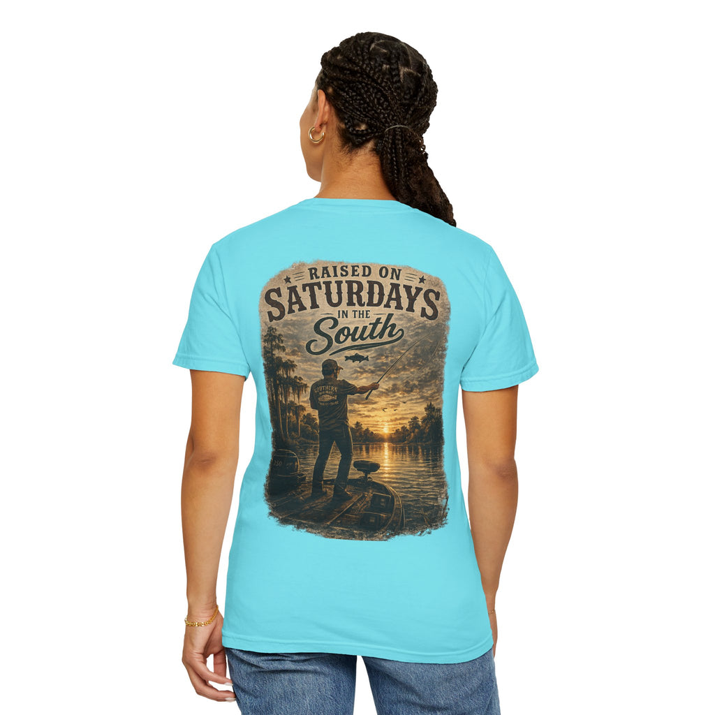 Raised On Saturdays In The South T-Shirt — Saturdays Are Made For Fishin