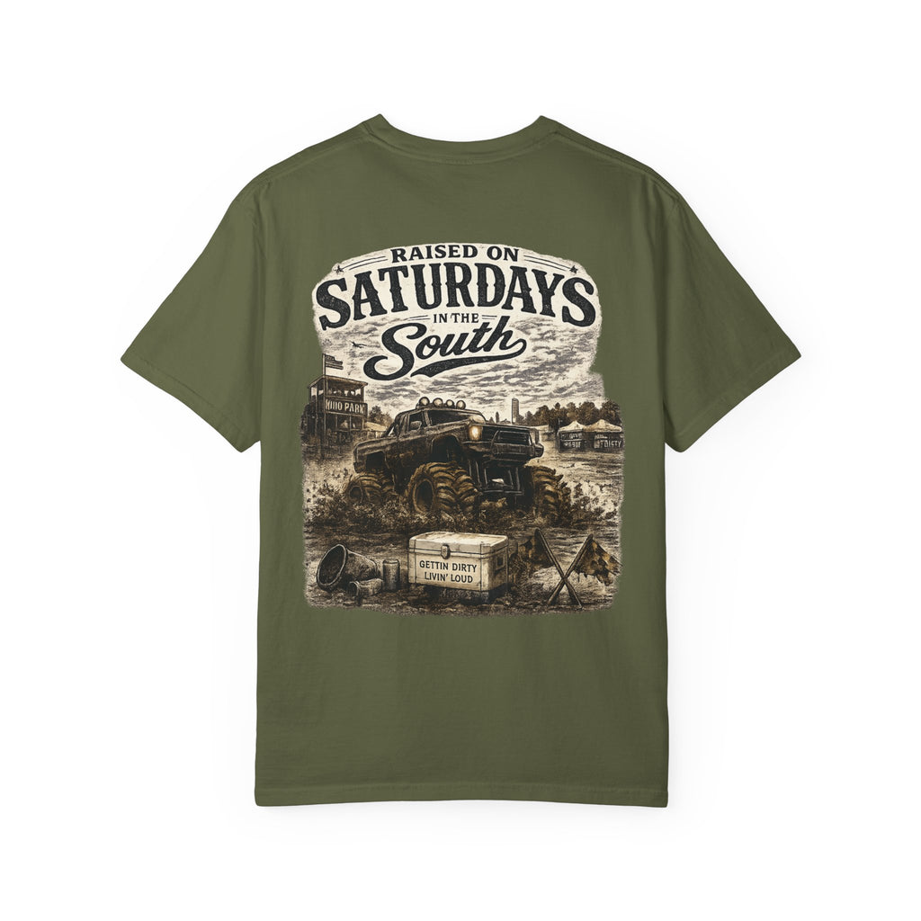 Raised On Saturdays In The South T-Shirt- Mud Park Saturdays