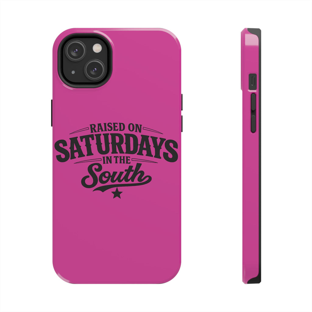 Raised On Saturdays In The South Phone Case-(pink)