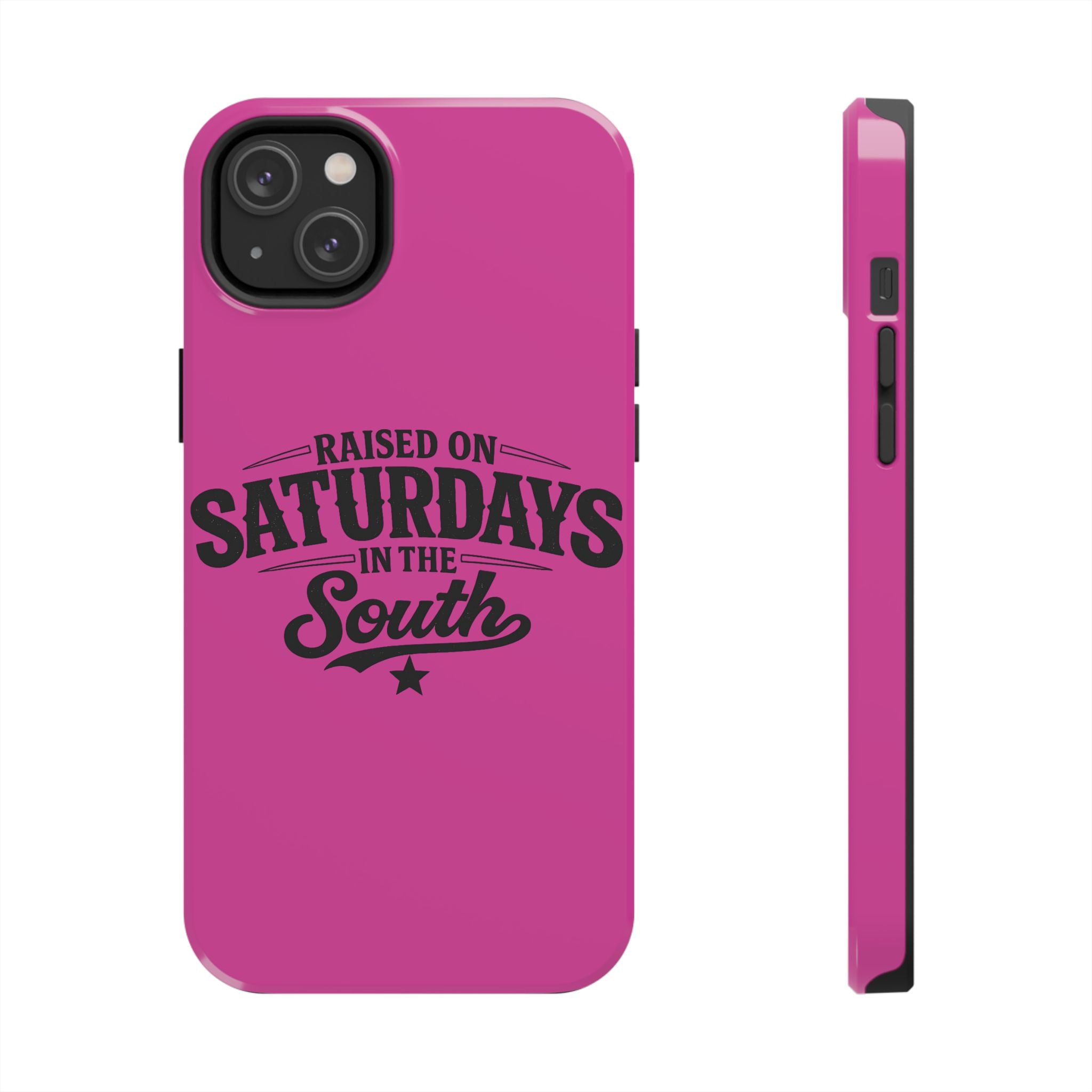 Raised On Saturdays In The South Phone Case-(pink)