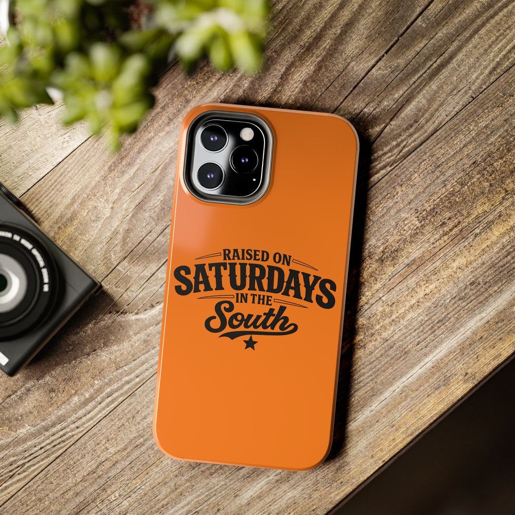 Raised On Saturdays In The South Phone Case-(orange)