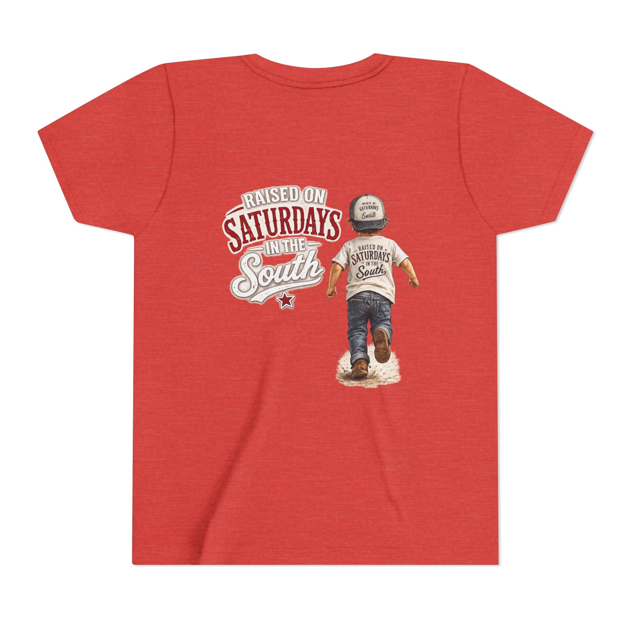 Raised On Saturdays In The South