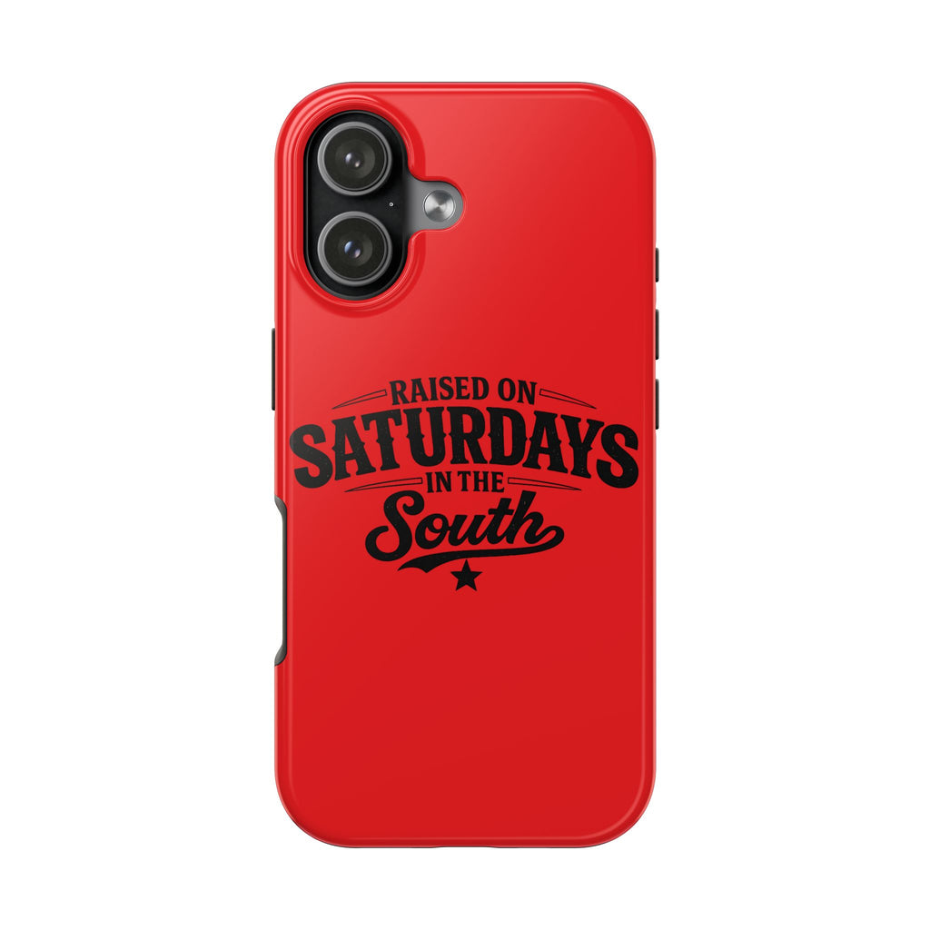 Raised On Saturdays In The South Phone Case-(red)