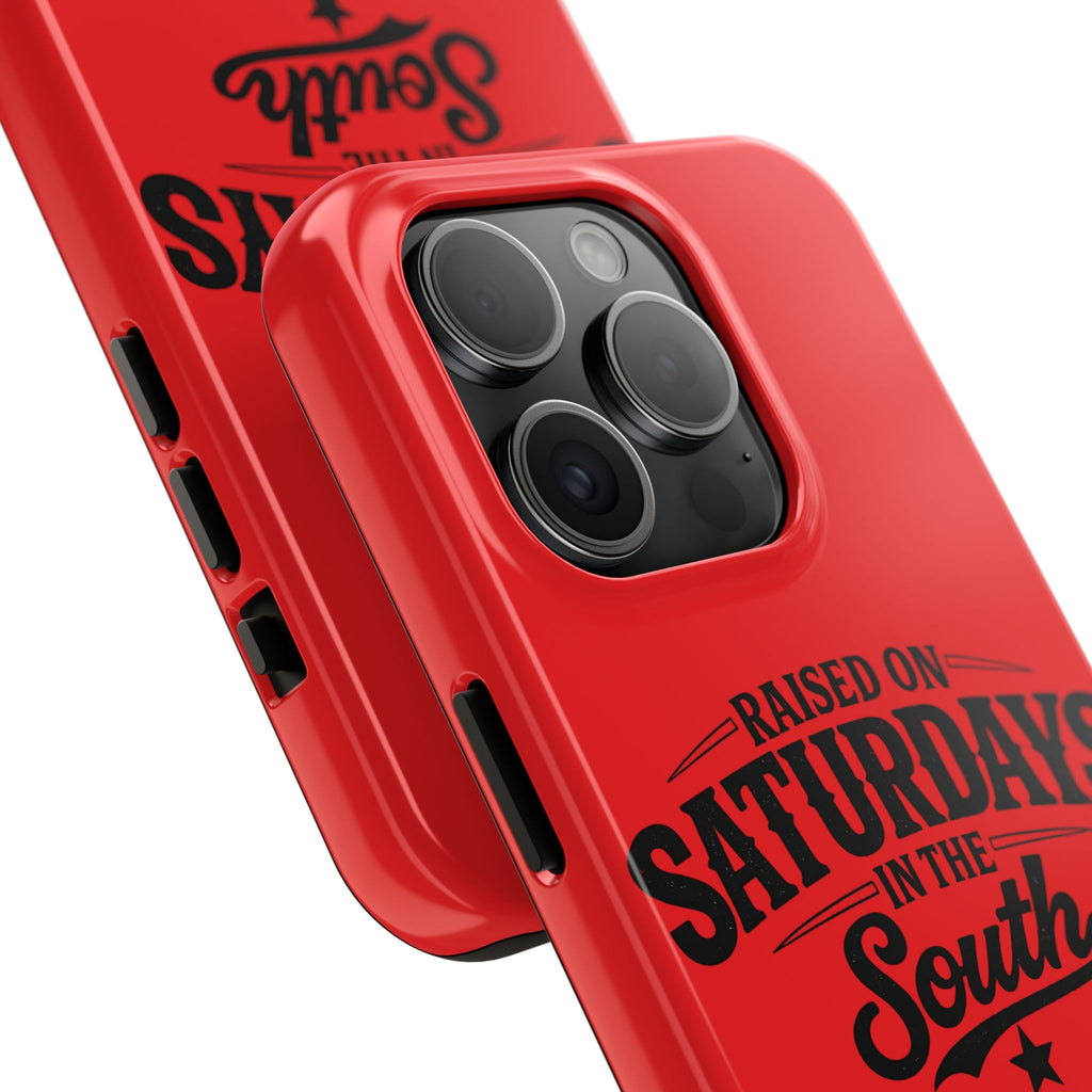 Raised On Saturdays In The South Phone Case-(red)