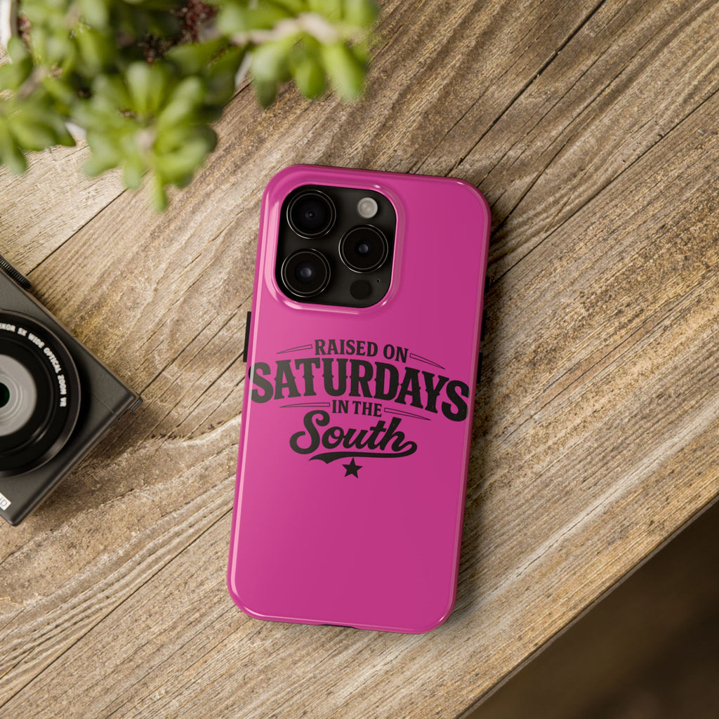 Raised On Saturdays In The South Phone Case-(pink)