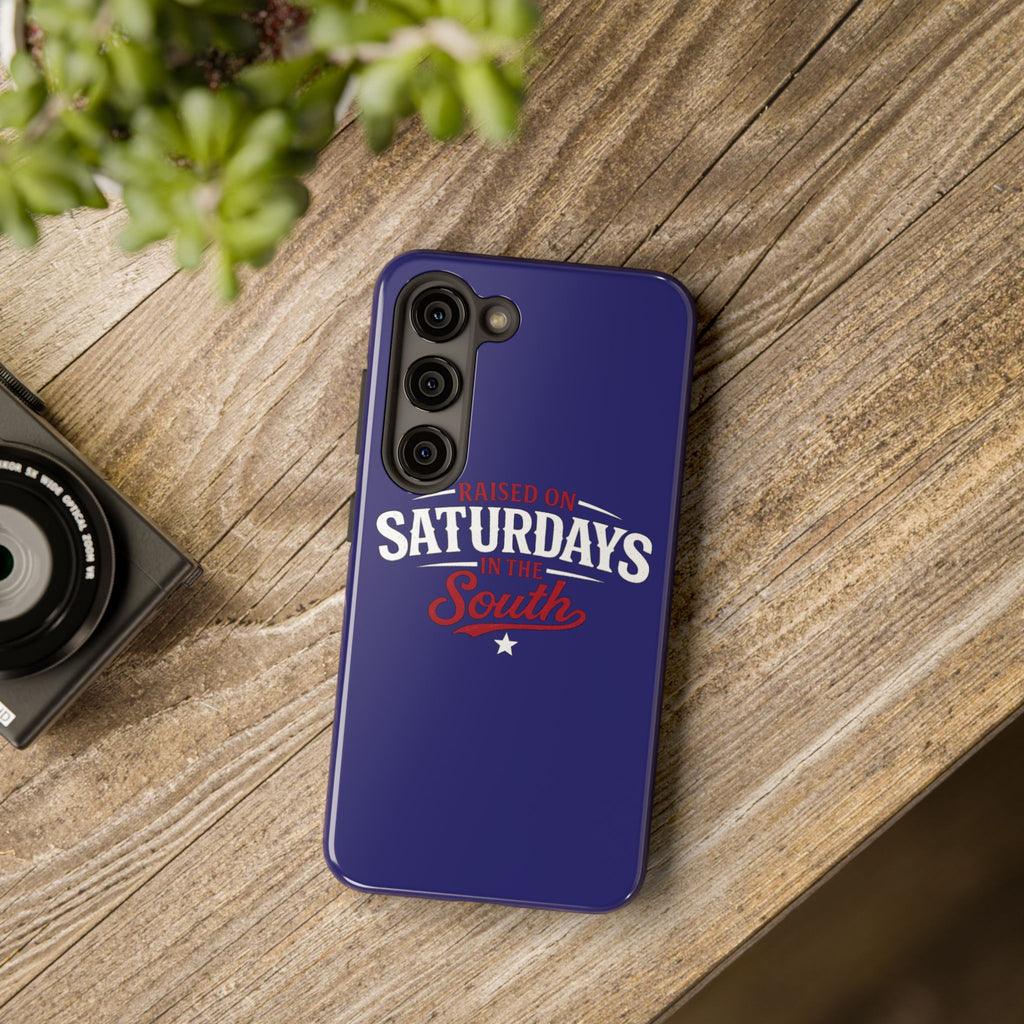 Raised on Saturdays in the South Phone Case-(blue)