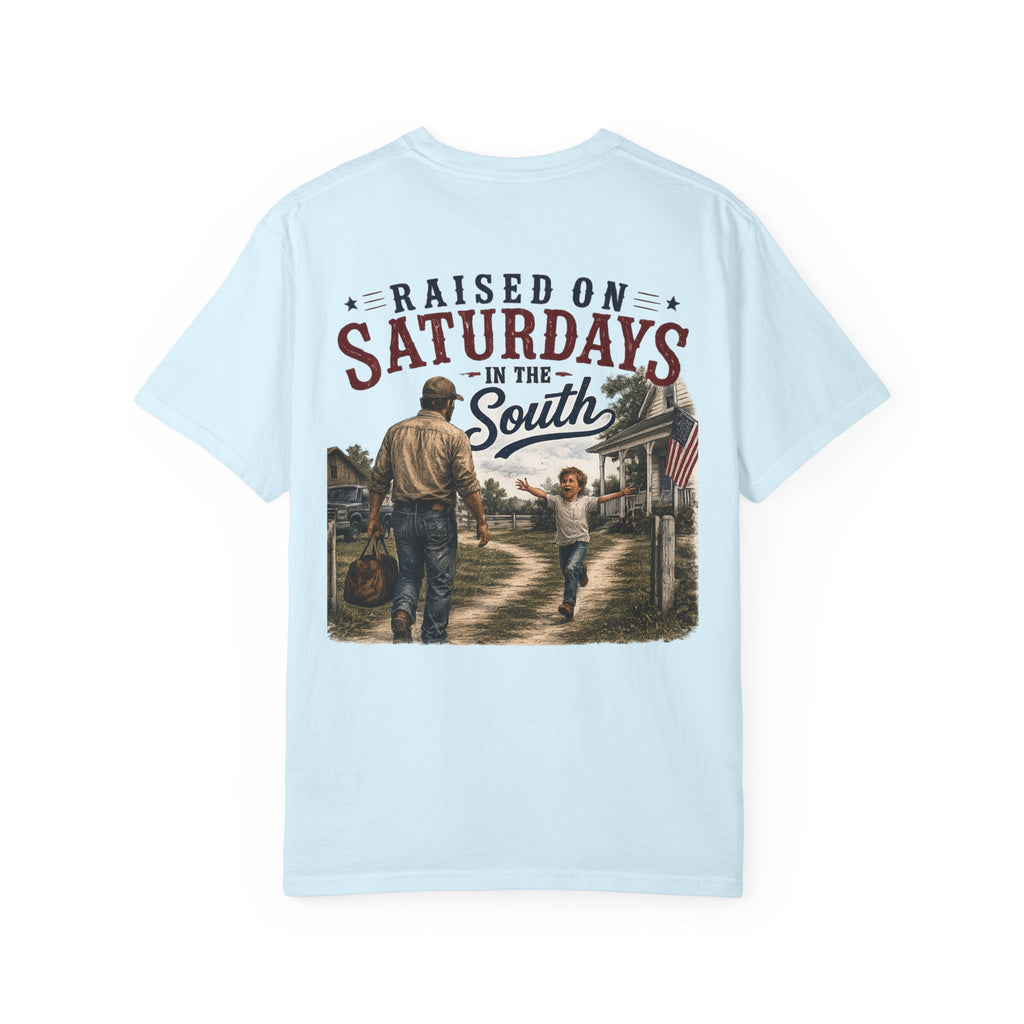 Raised On Saturdays In The South T-Shirt Boy Dad-"Daddy's Home"