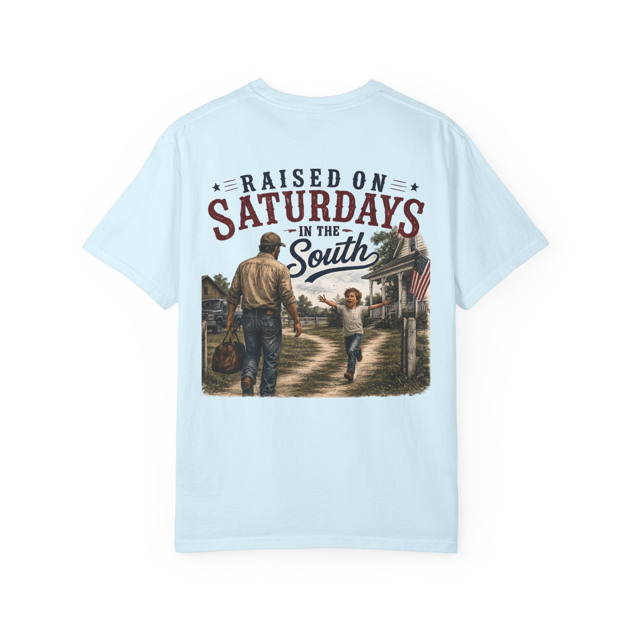 Raised On Saturdays In The South T-Shirt Boy Dad-"Daddy's Home"