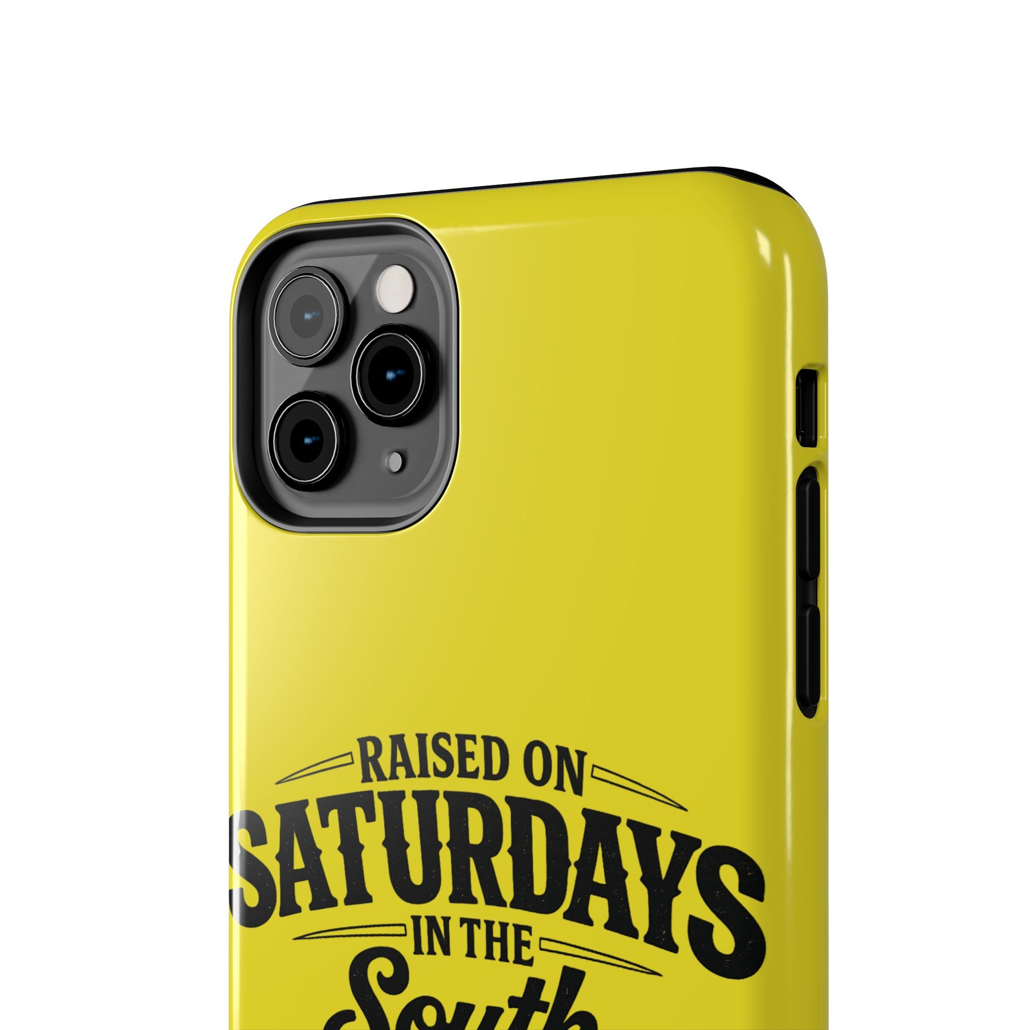 Raised On Saturdays In The South Phone Case-(yellow)