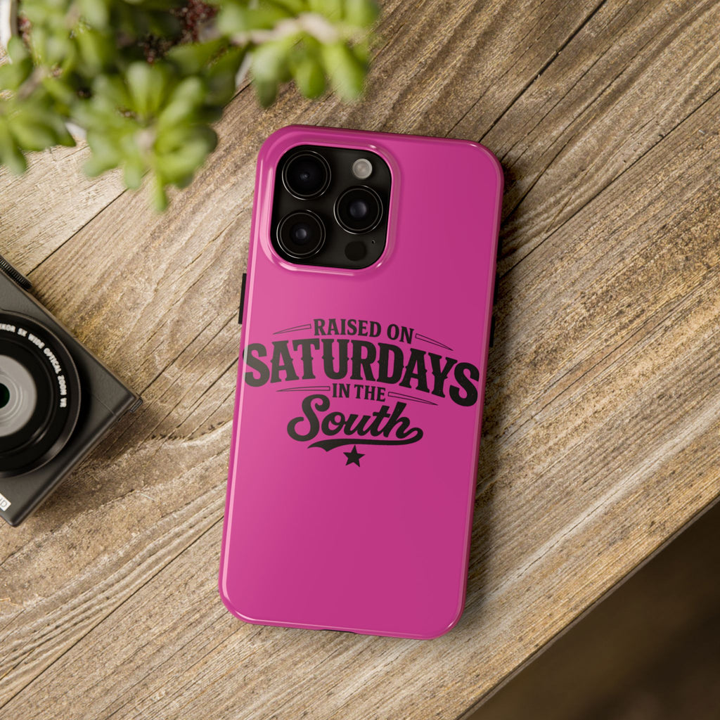 Raised On Saturdays In The South Phone Case-(pink)
