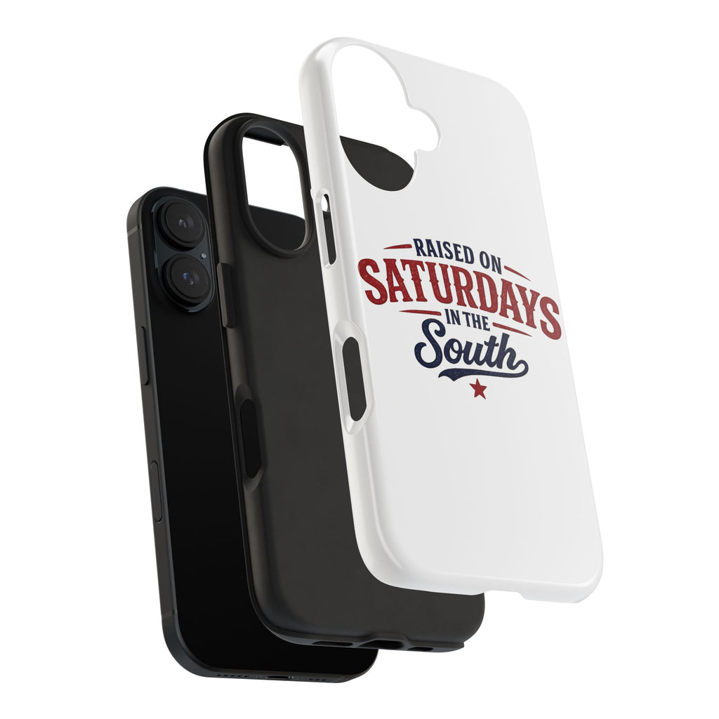 Raised On Saturdays In The South Phone Case- (white)