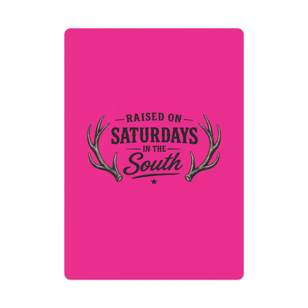 Raised On Saturdays In The South Poker Cards (pink)