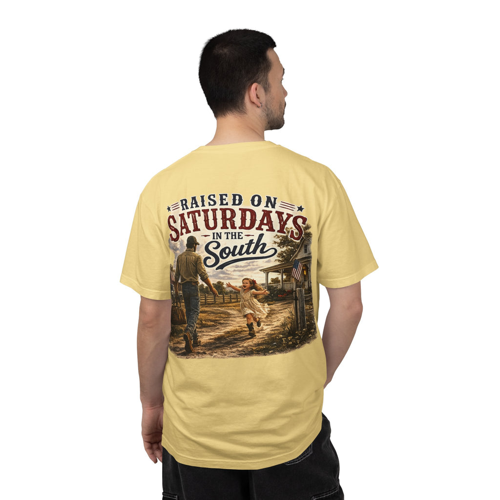 "Raised On Saturdays In The South" Girl Dad "Daddy's Home"