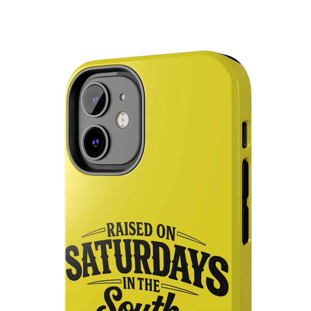 Raised On Saturdays In The South Phone Case-(yellow)