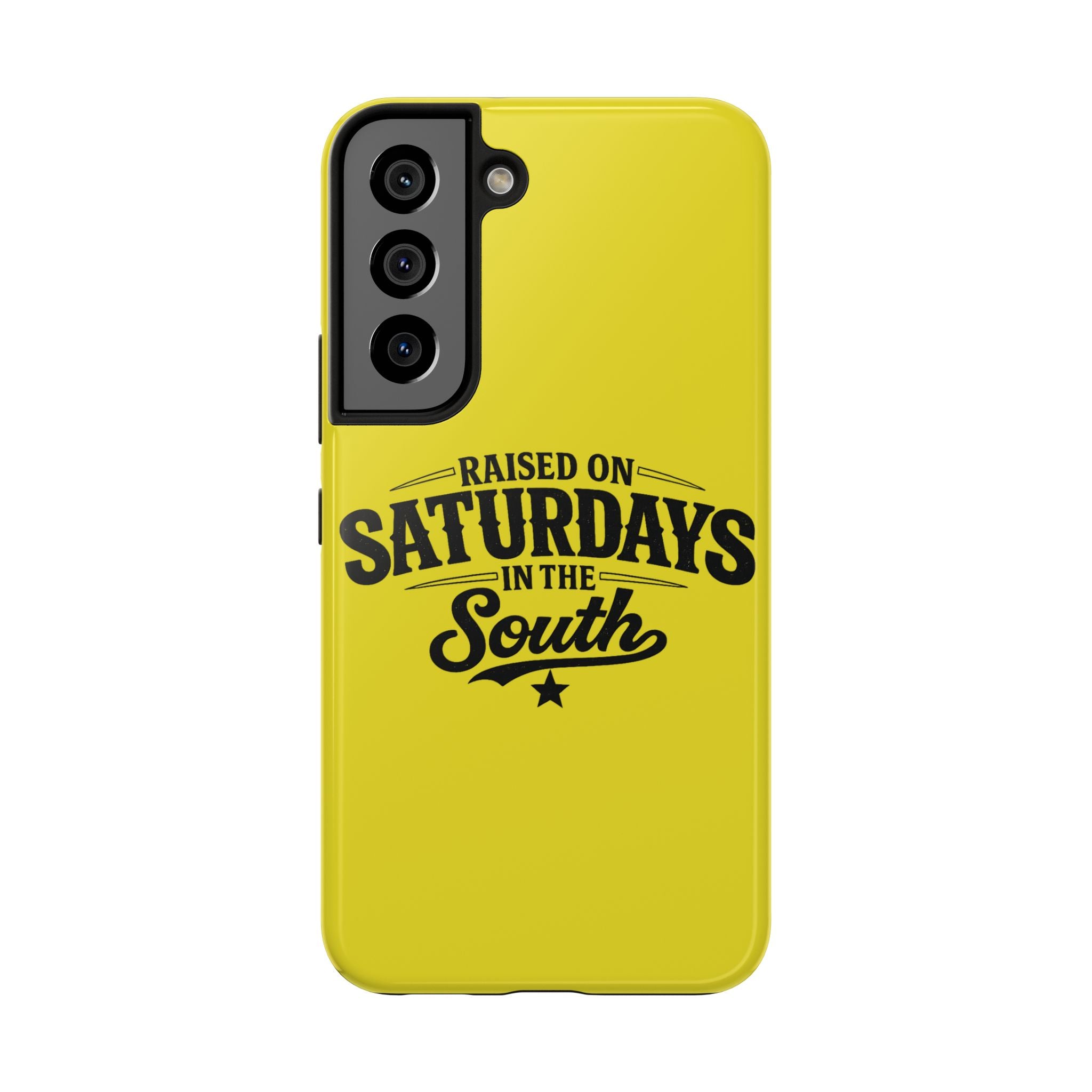 Raised On Saturdays In The South Phone Case-(yellow)
