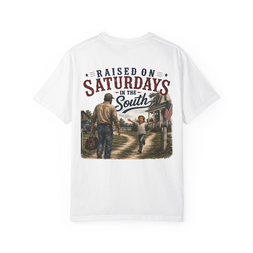 Raised On Saturdays In The South T-Shirt Boy Dad-"Daddy's Home"