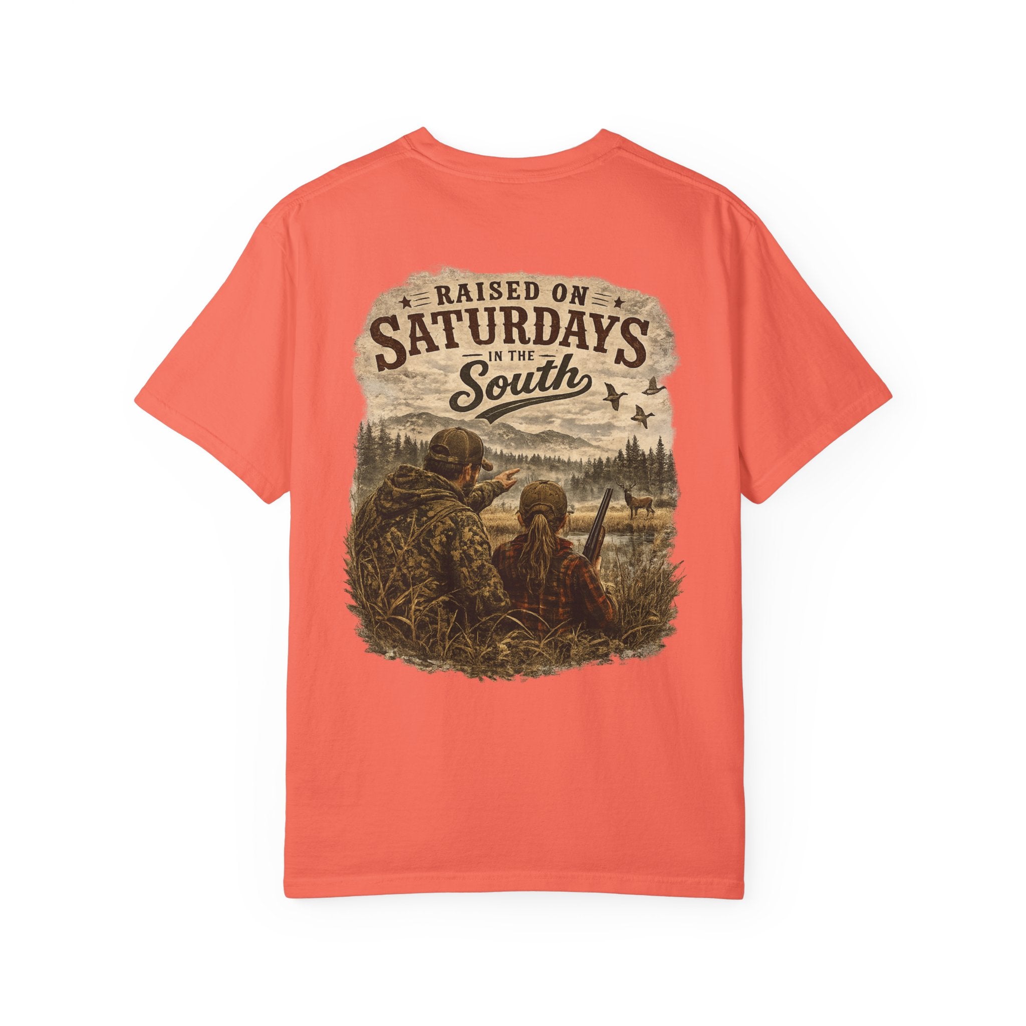 Raised On Saturdays In The South T-Shirt — Girl Dad Hunting Buddies