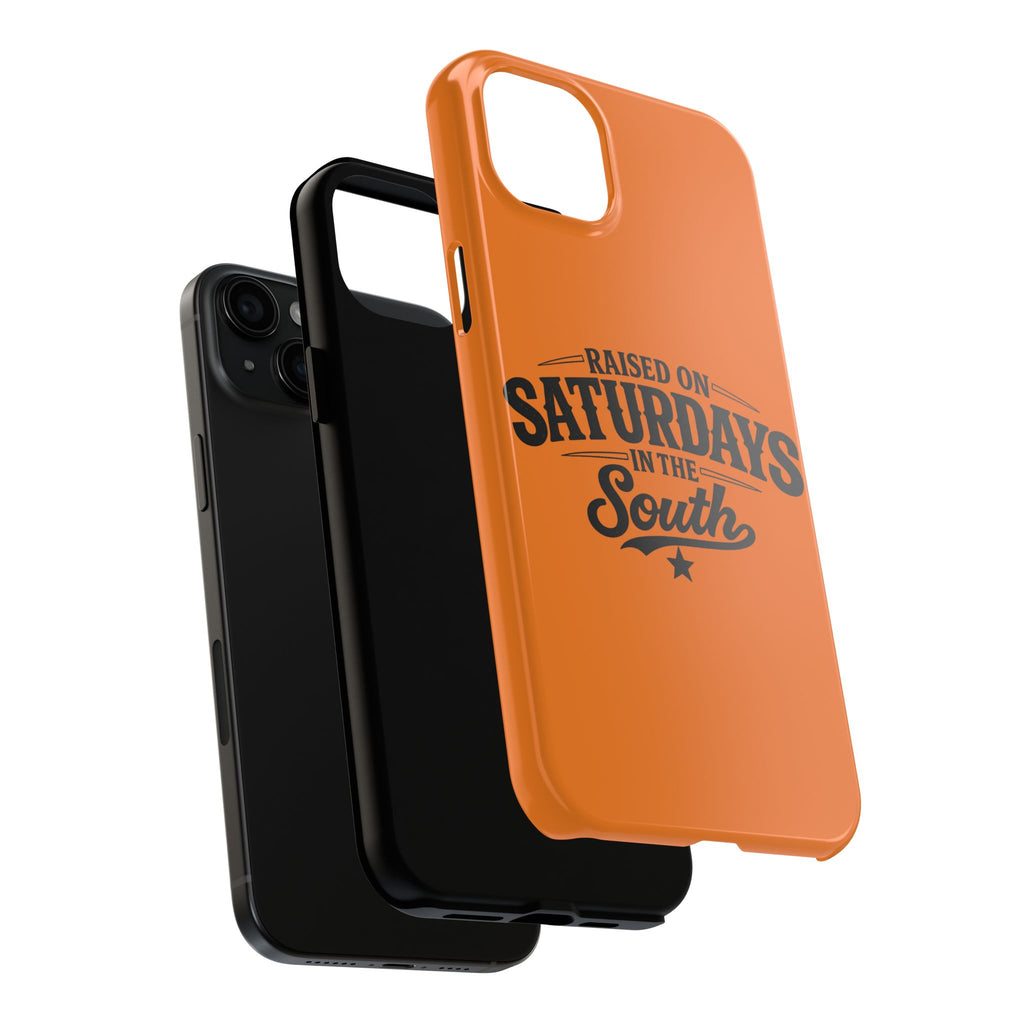 Raised On Saturdays In The South Phone Case-(orange)