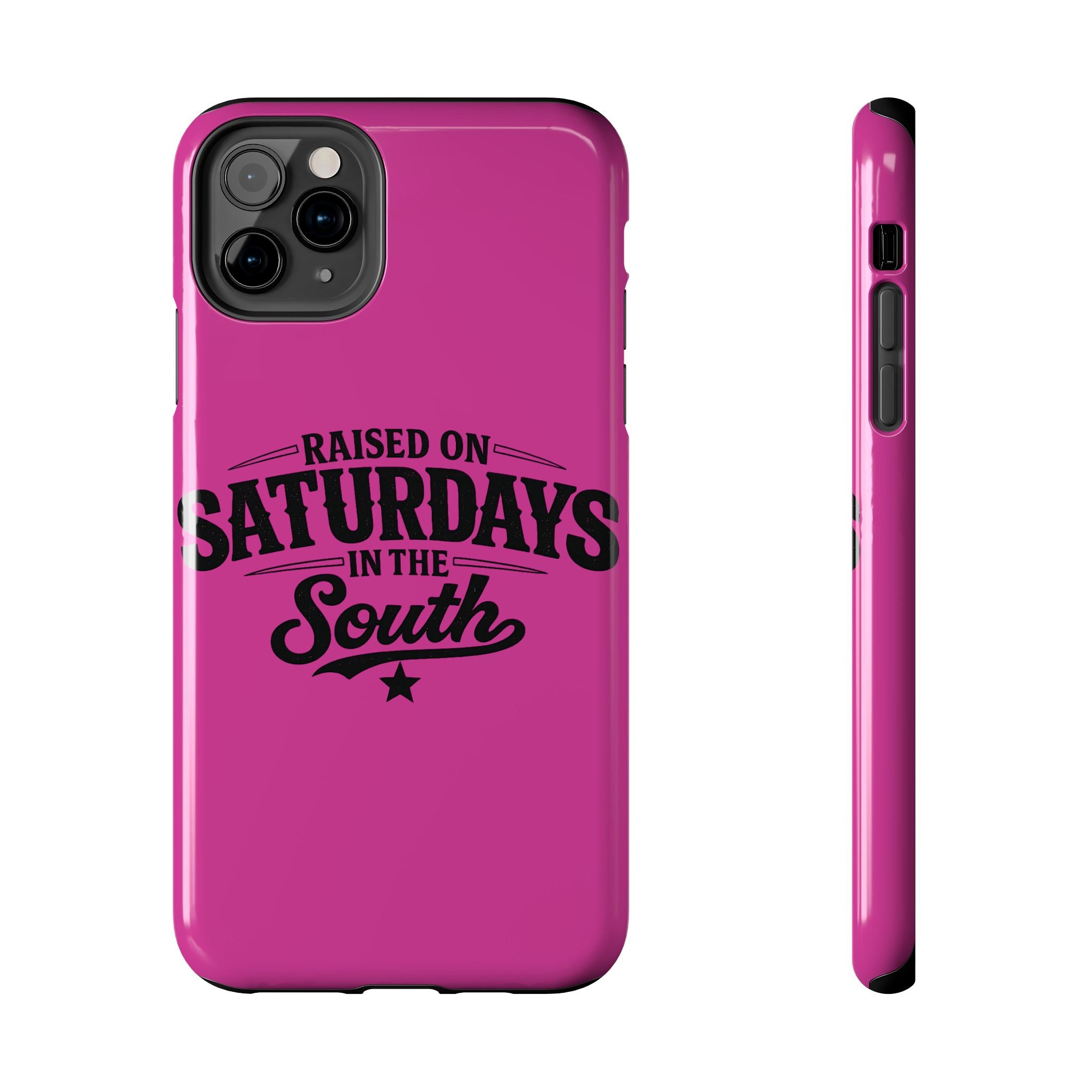 Raised On Saturdays In The South Phone Case-(pink)