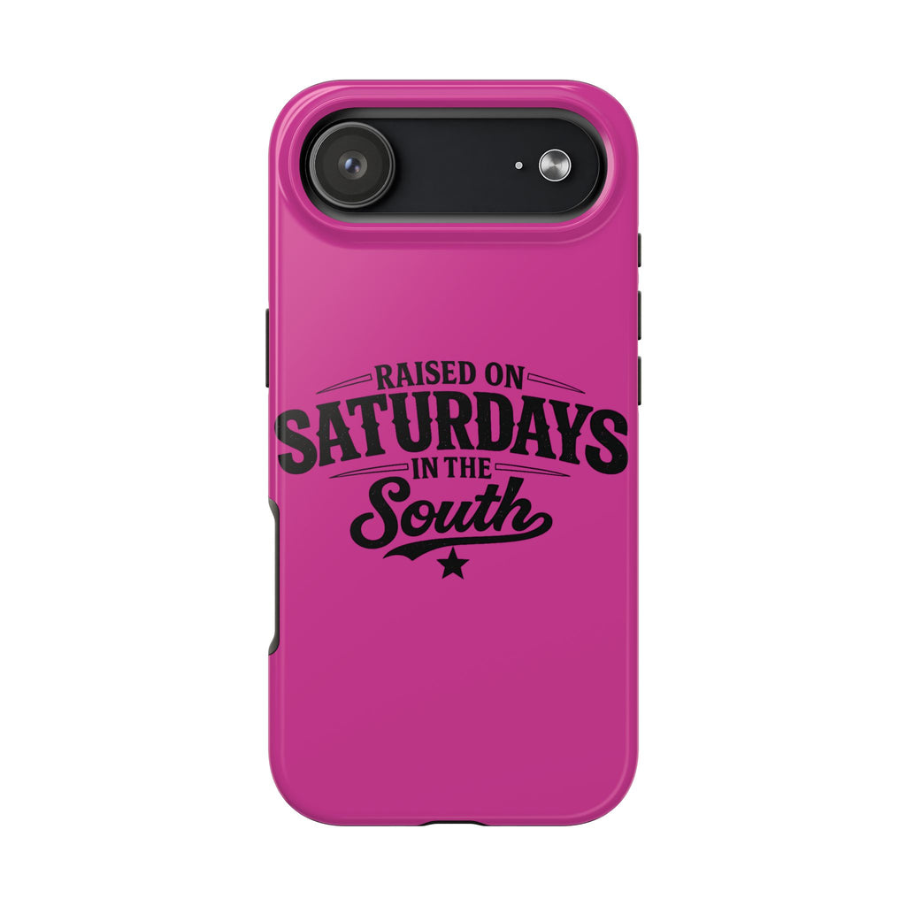 Raised On Saturdays In The South Phone Case-(pink)