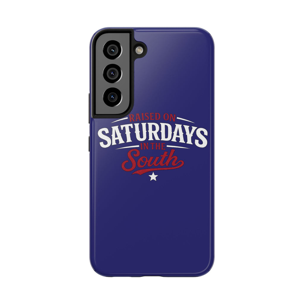 Raised on Saturdays in the South Phone Case-(blue)