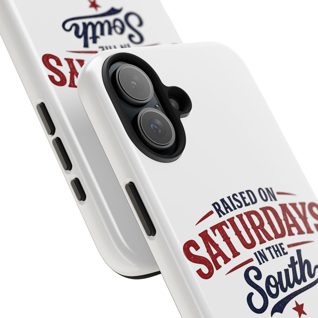 Raised On Saturdays In The South Phone Case- (white)