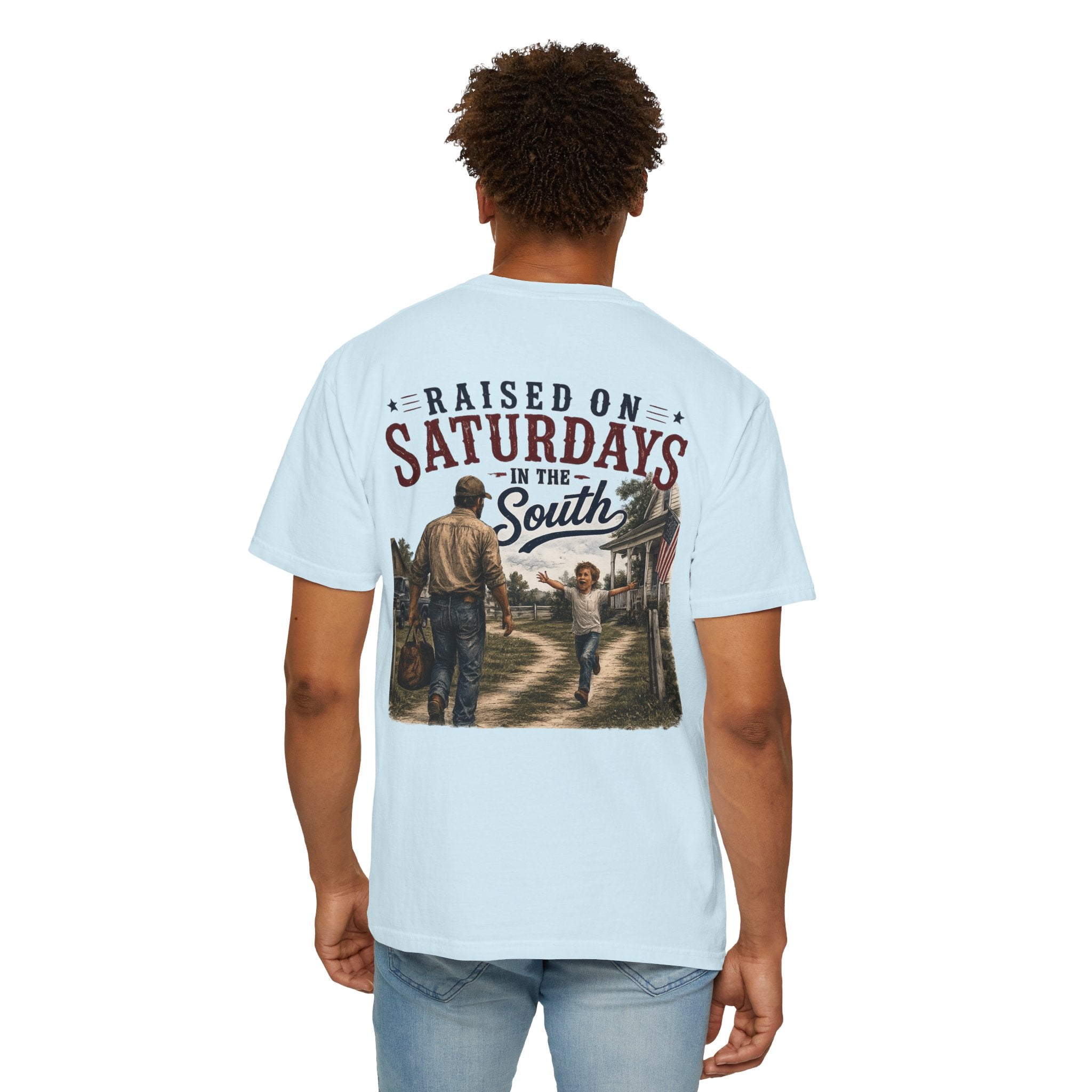 Raised On Saturdays In The South T-Shirt Boy Dad-"Daddy's Home"