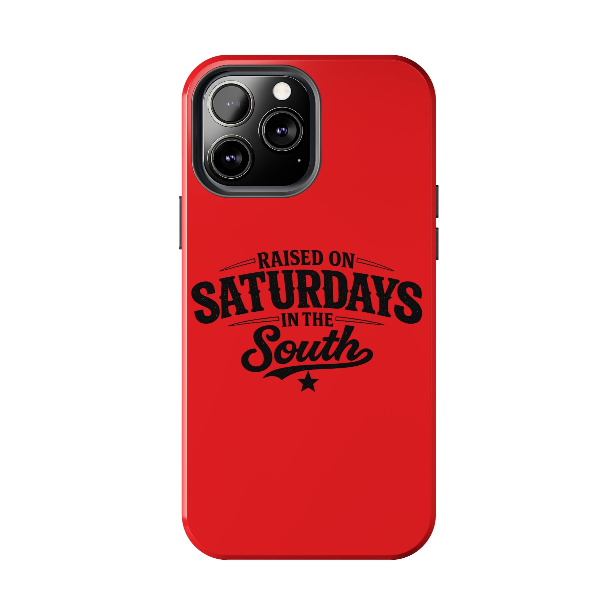 Raised On Saturdays In The South Phone Case-(red)