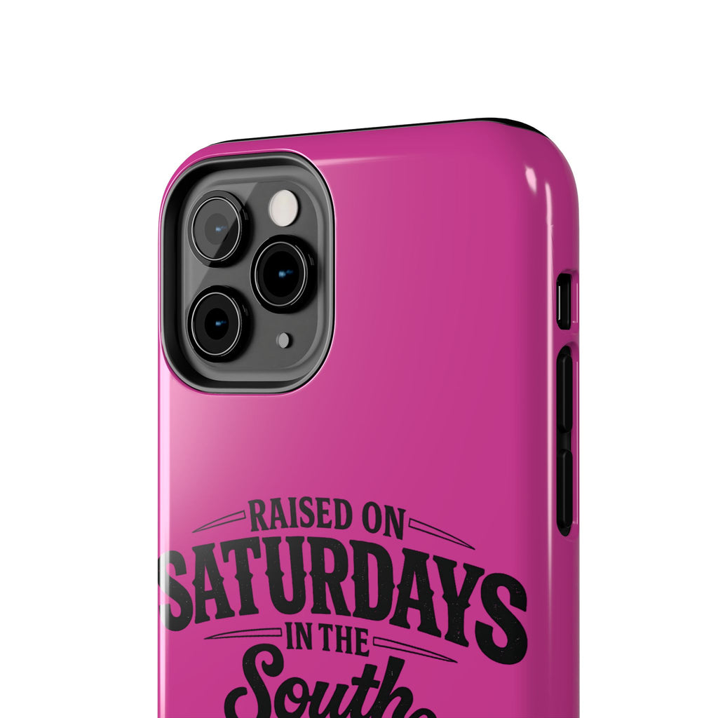 Raised On Saturdays In The South Phone Case-(pink)