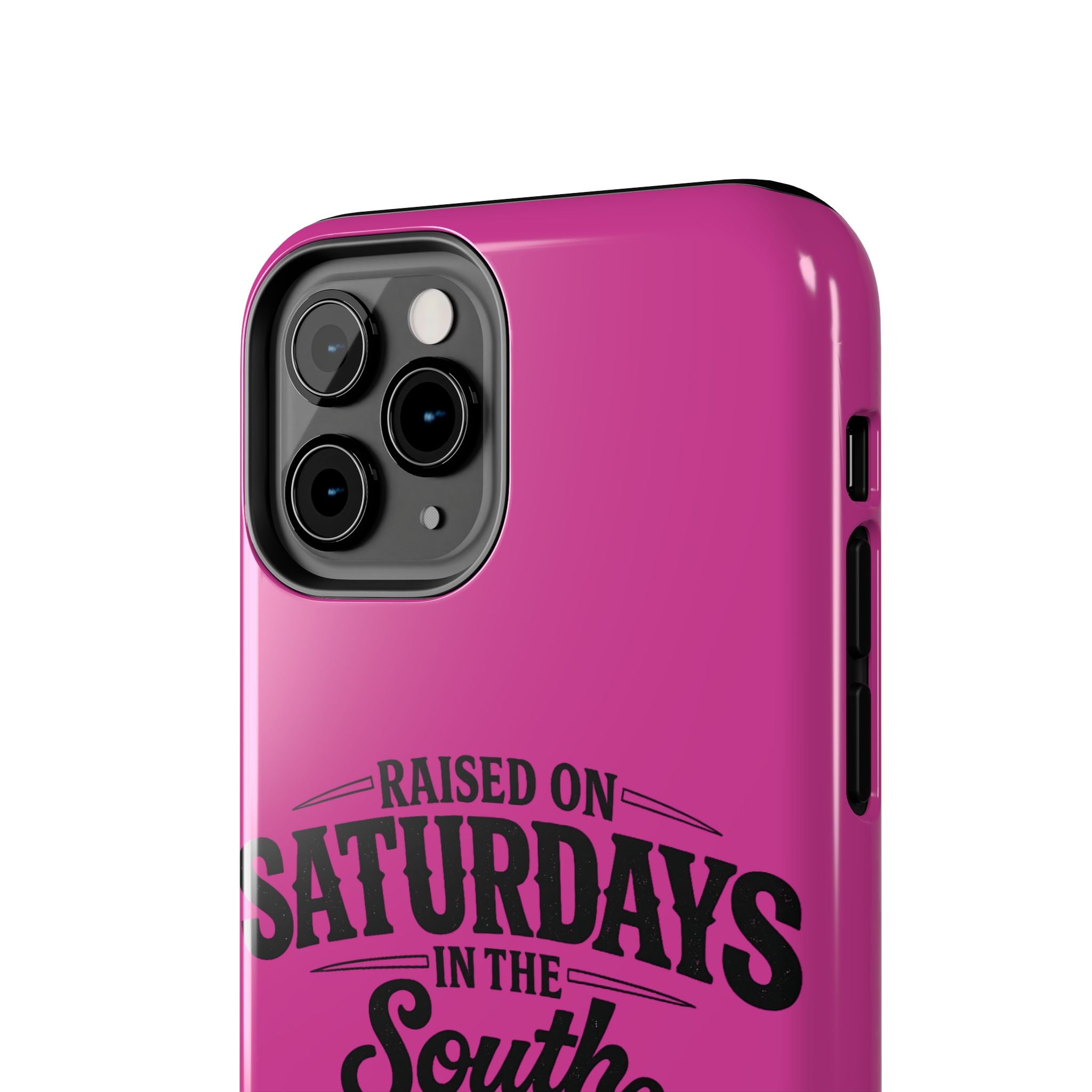 Raised On Saturdays In The South Phone Case-(pink)