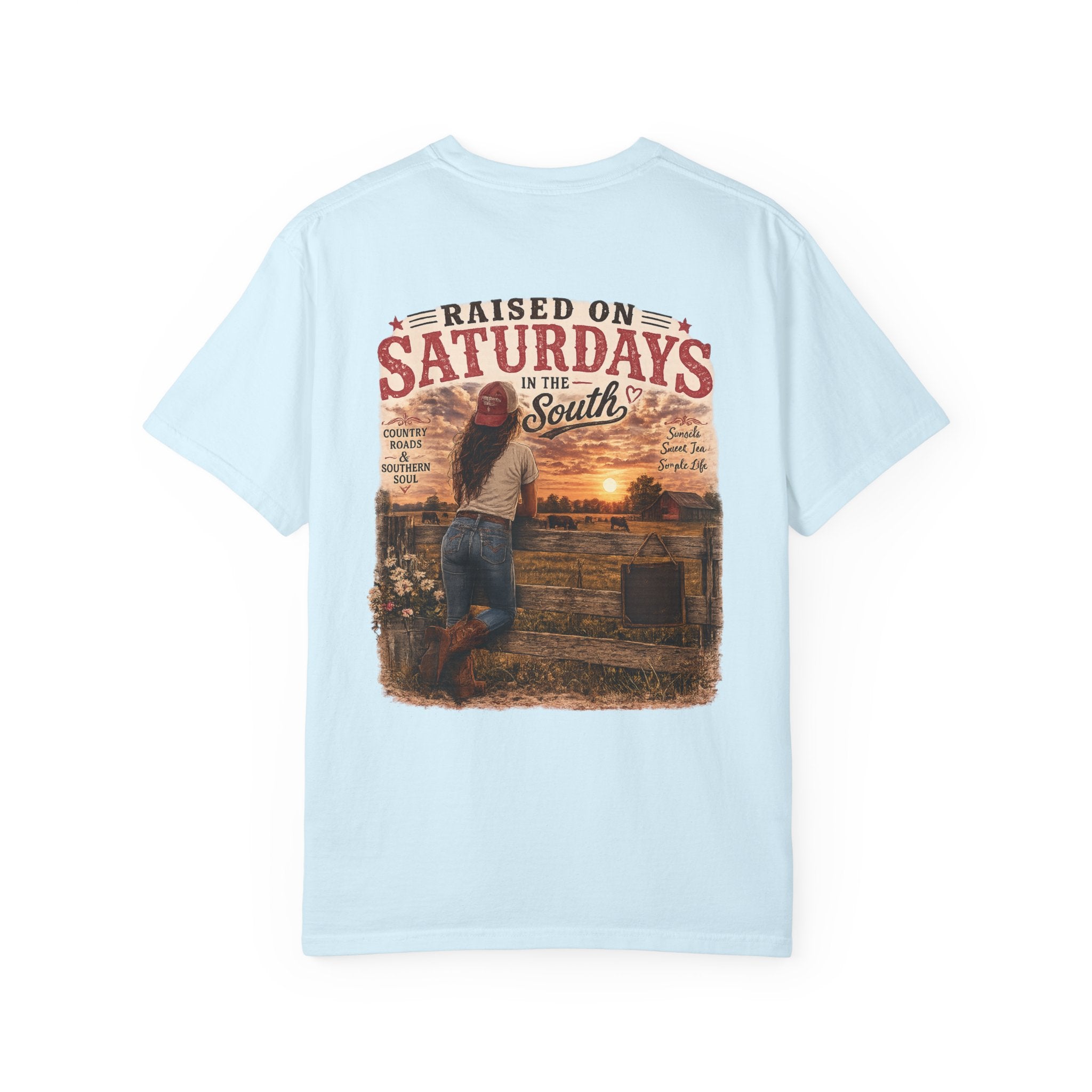 Raised On Saturdays In The South T-Shirt — Country Farm Girl Sunset
