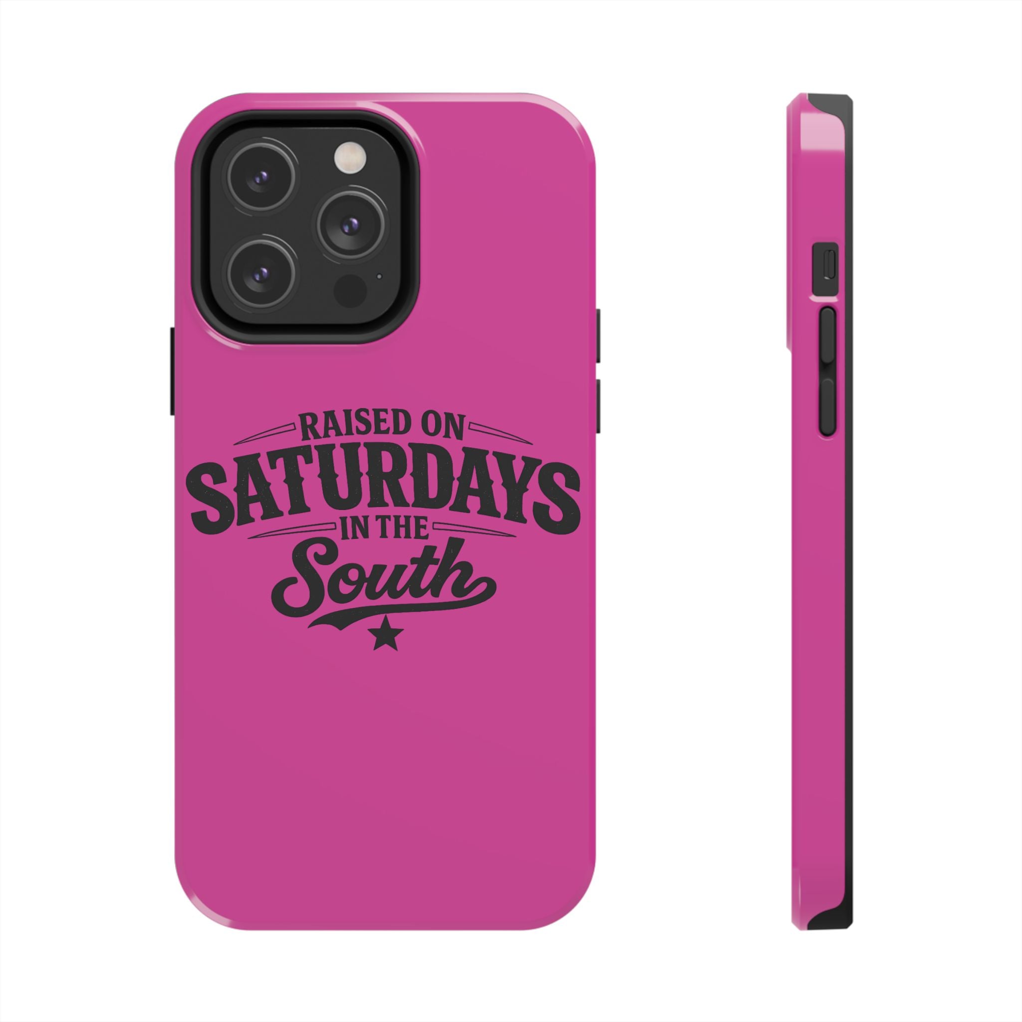 Raised On Saturdays In The South Phone Case-(pink)